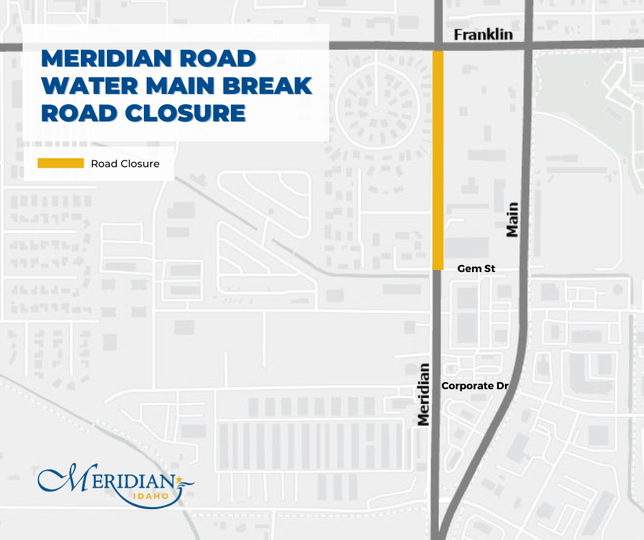 Road closure map of Meridan Rd between Franklin and Gem St